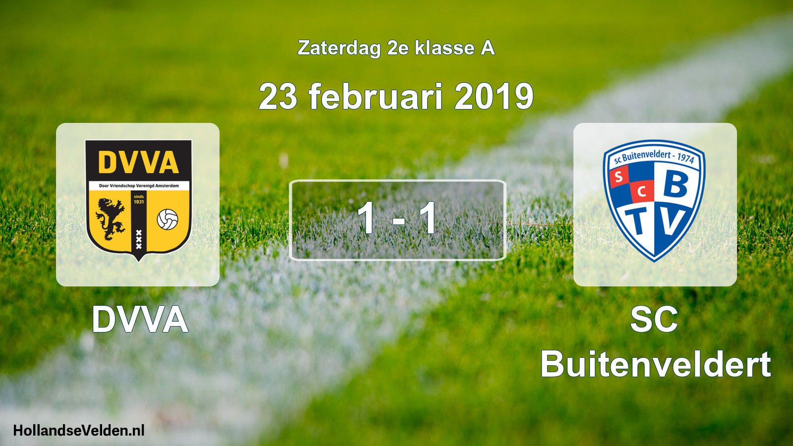 Total number of matches played: DVVA - SC Buitenveldert 1 - 1 (23 February 2019)