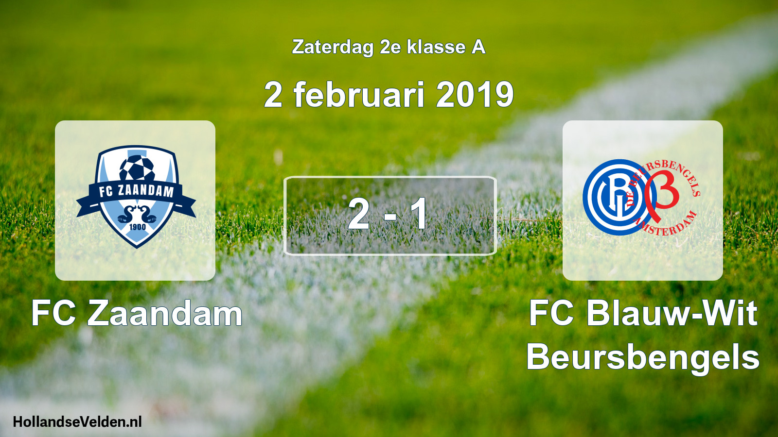 Total number of matches played: FC Zaandam - FC Blauw-Wit Beursbengels 2 - 1 (2 February 2019)