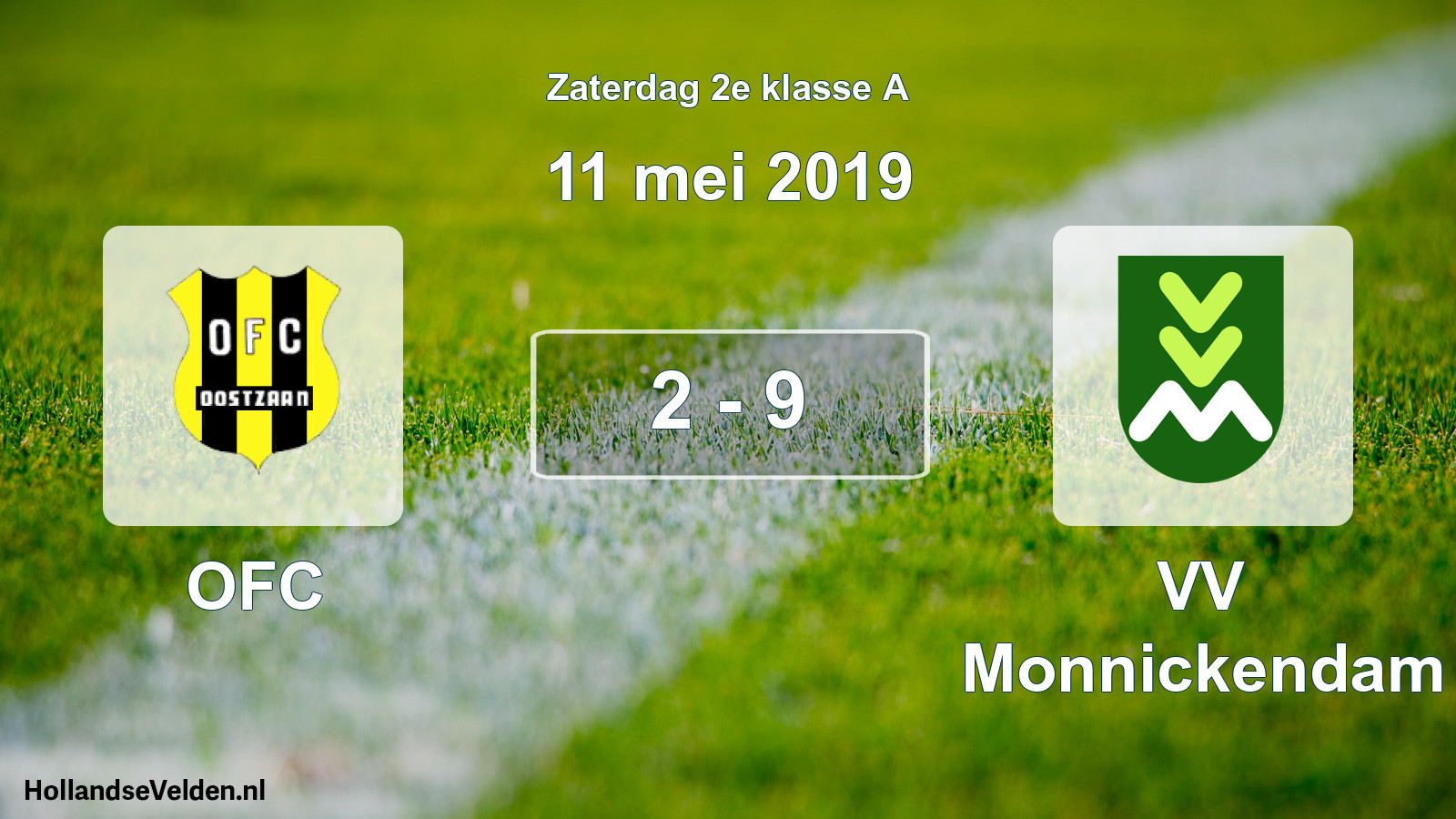 Total number of matches played: OFC - VV Monnickendam 2 - 9 (11 May 2019)