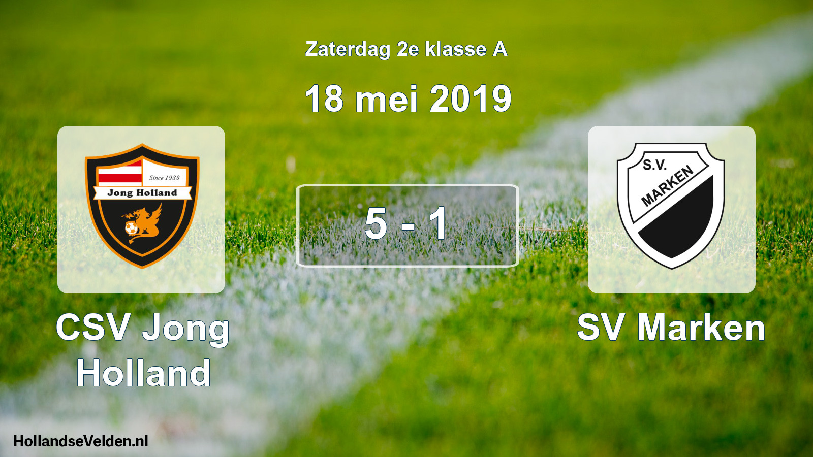 Total number of matches played: CSV Jong Holland - SV Marken 5 - 1 (18 May 2019)