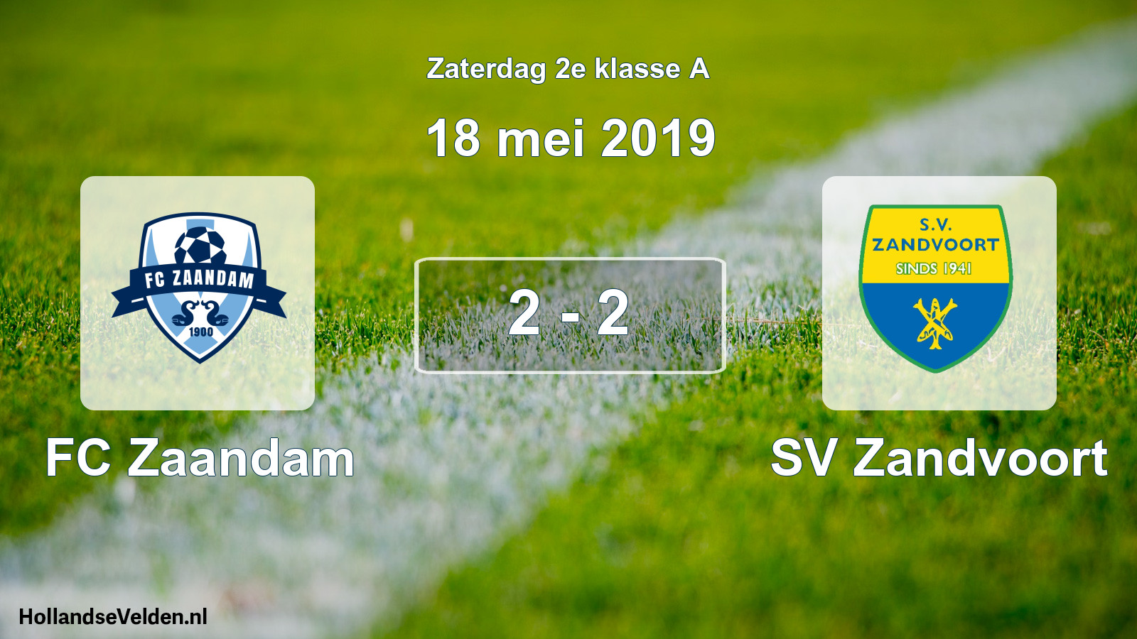 Total number of matches played: FC Zaandam - SV Zandvoort 2 - 2 (18 May 2019)