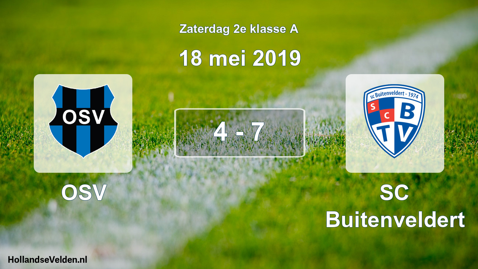 Total number of matches played: OSV - SC Buitenveldert 4 - 7 (18 May 2019)