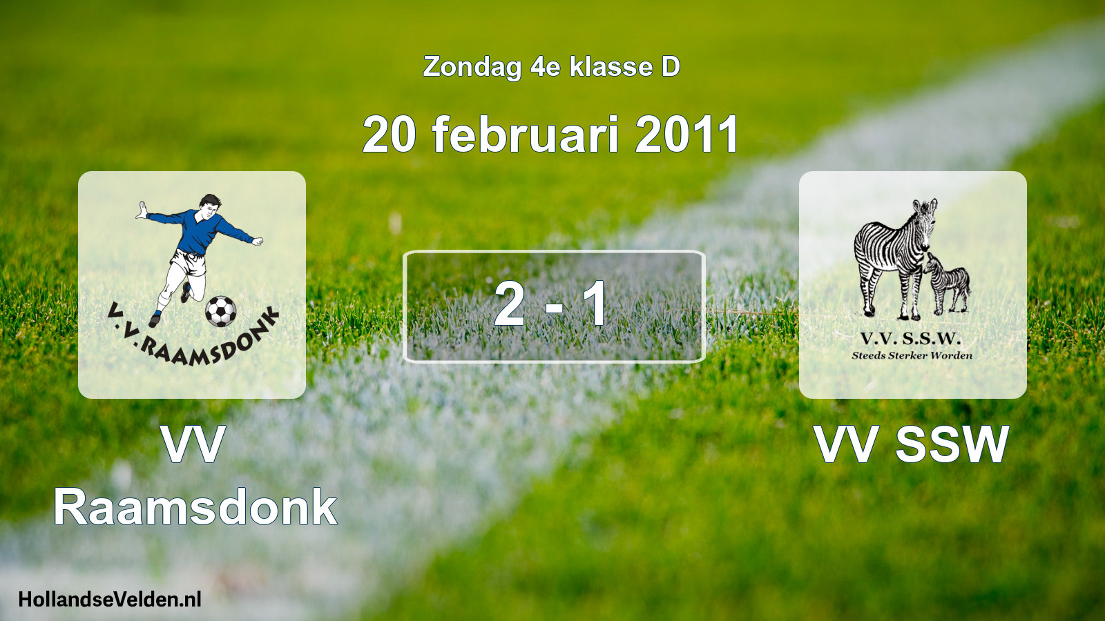 Total number of matches played: VV Raamsdonk - VV SSW 2 - 1 (20 February 2011)