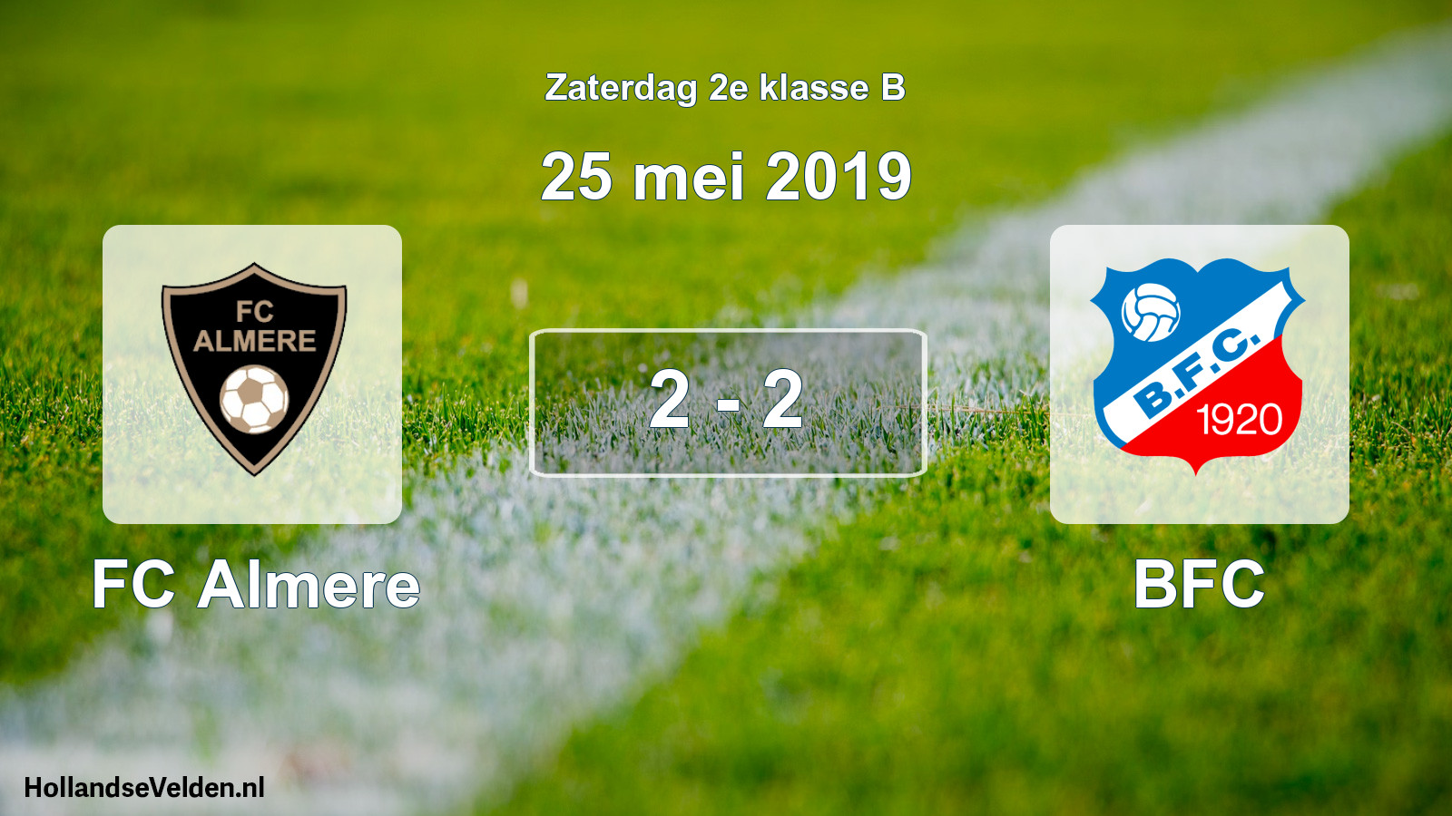 Total number of matches played: FC Almere - BFC 2 - 2 (25 May 2019)