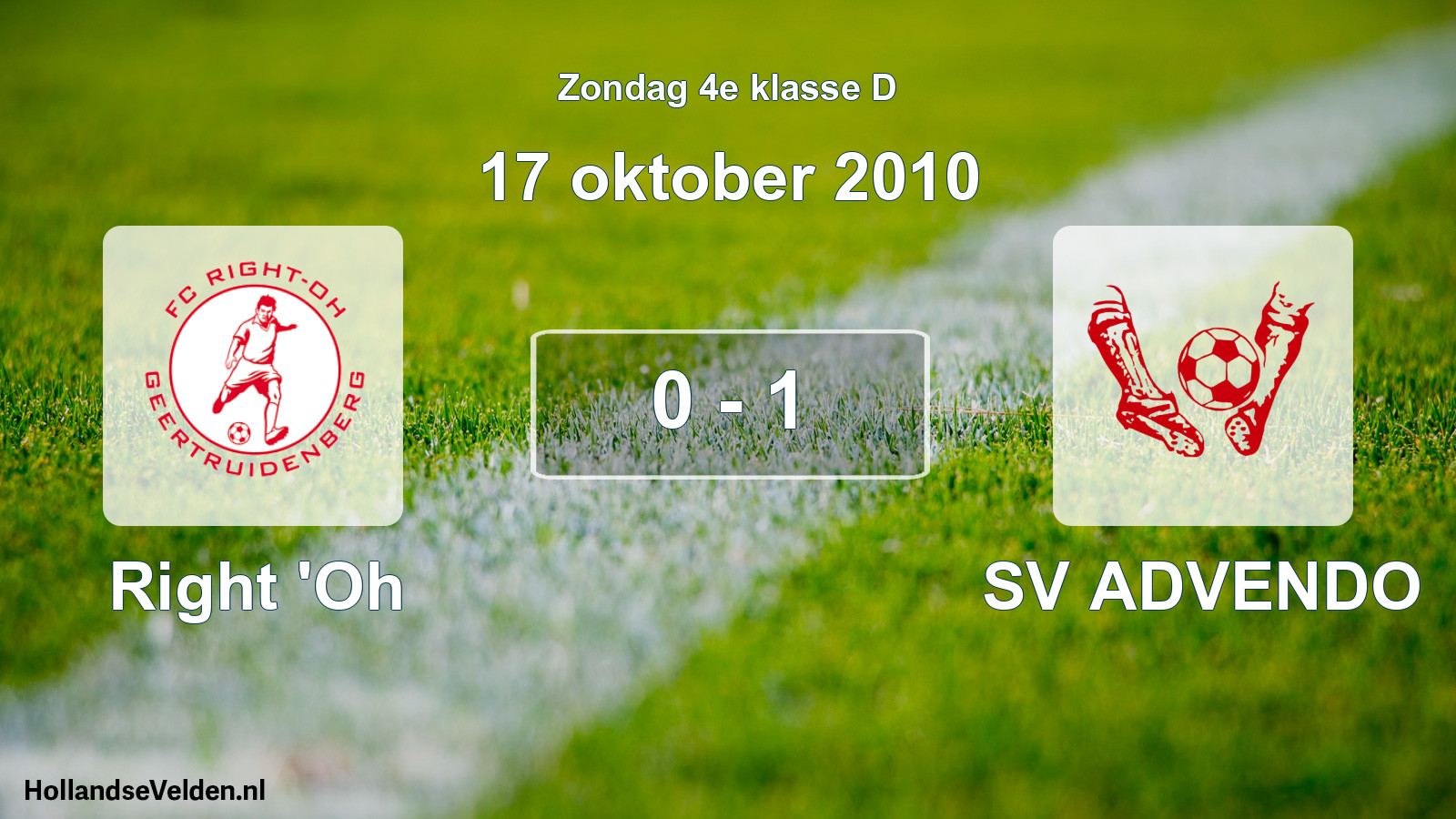 Total number of matches played: Right 'Oh - SV ADVENDO 0 - 1 (17 October 2010)