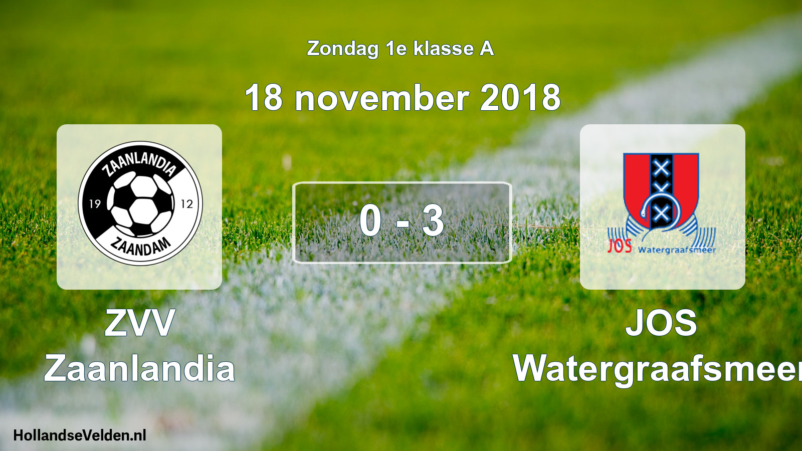 Total number of matches played: ZVV Zaanlandia - JOS Watergraafsmeer 0 - 3 (18 November 2018)