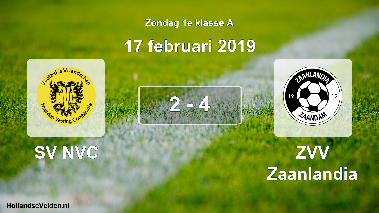 Total number of matches played: SV NVC - ZVV Zaanlandia 2 - 4 (17 February 2019)