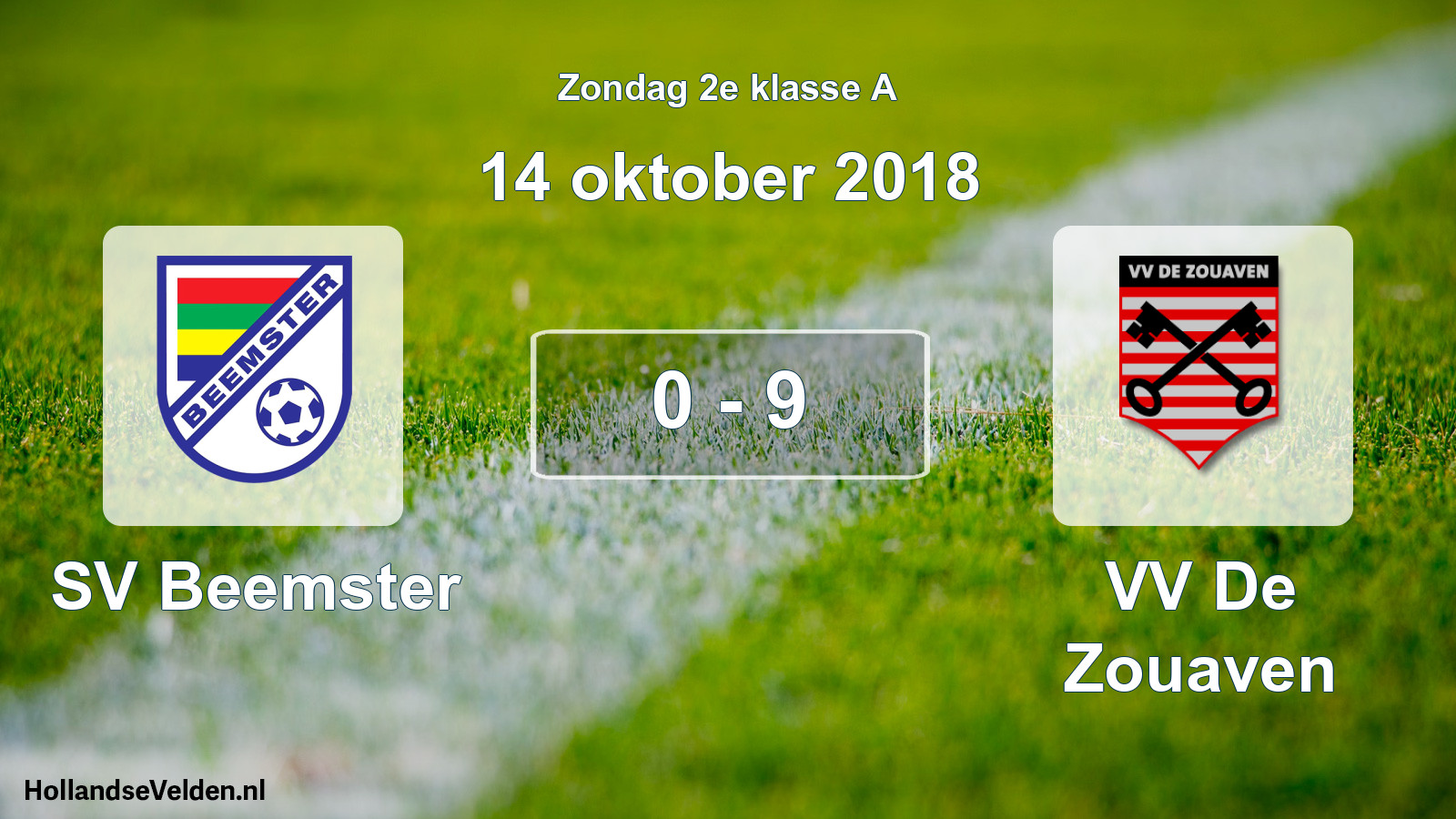 Total number of matches played: SV Beemster - VV De Zouaven 0 - 9 (14 October 2018)