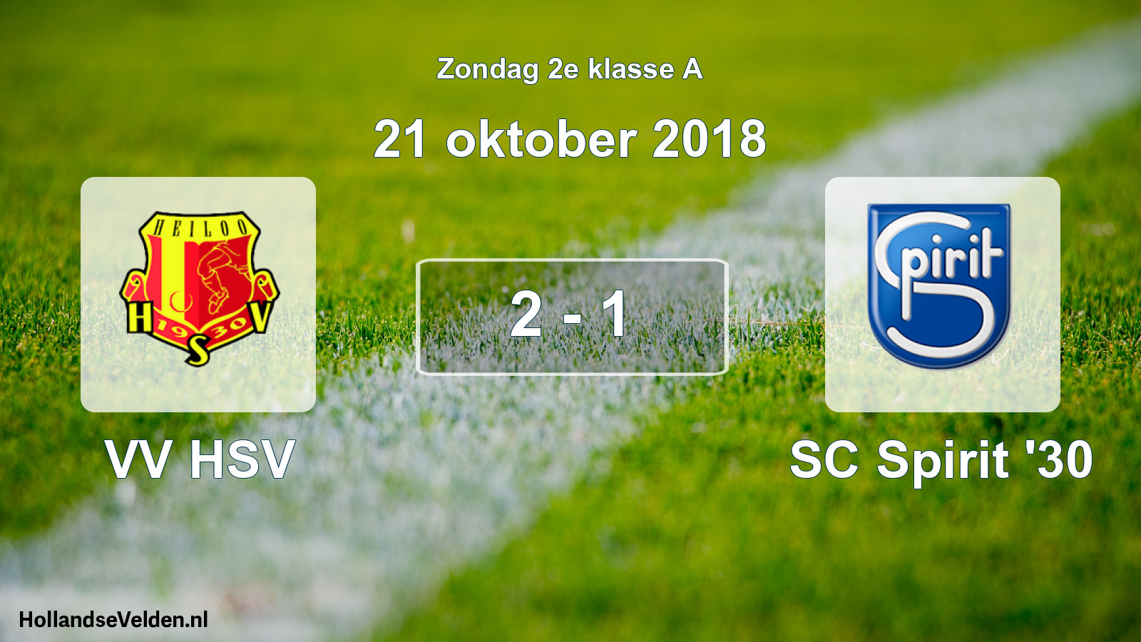 Total number of matches played: VV HSV - SC Spirit '30 2 - 1 (21 October 2018)