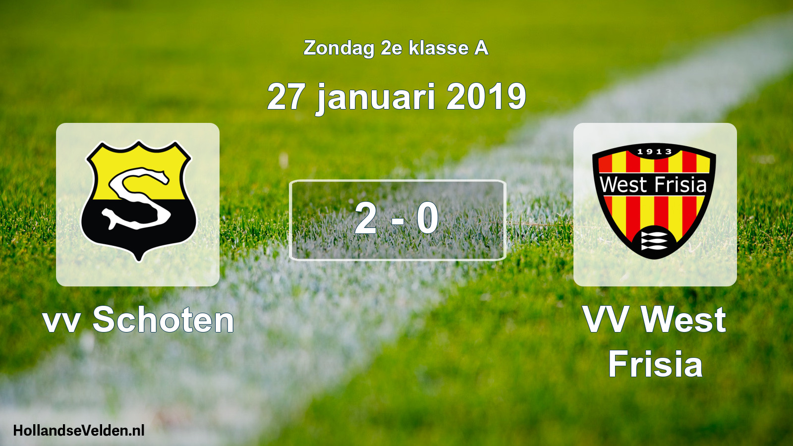 Total number of matches played: vv Schoten - VV West Frisia 2 - 0 (27 January 2019)