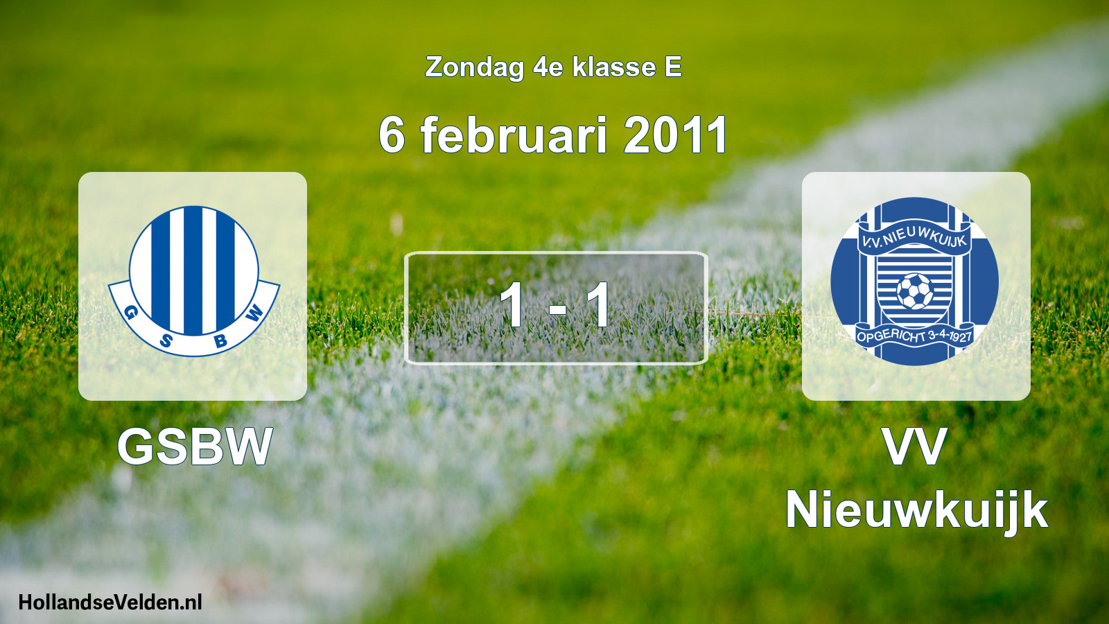 Total number of matches played: GSBW - VV Nieuwkuijk 1 - 1 (6 February 2011)