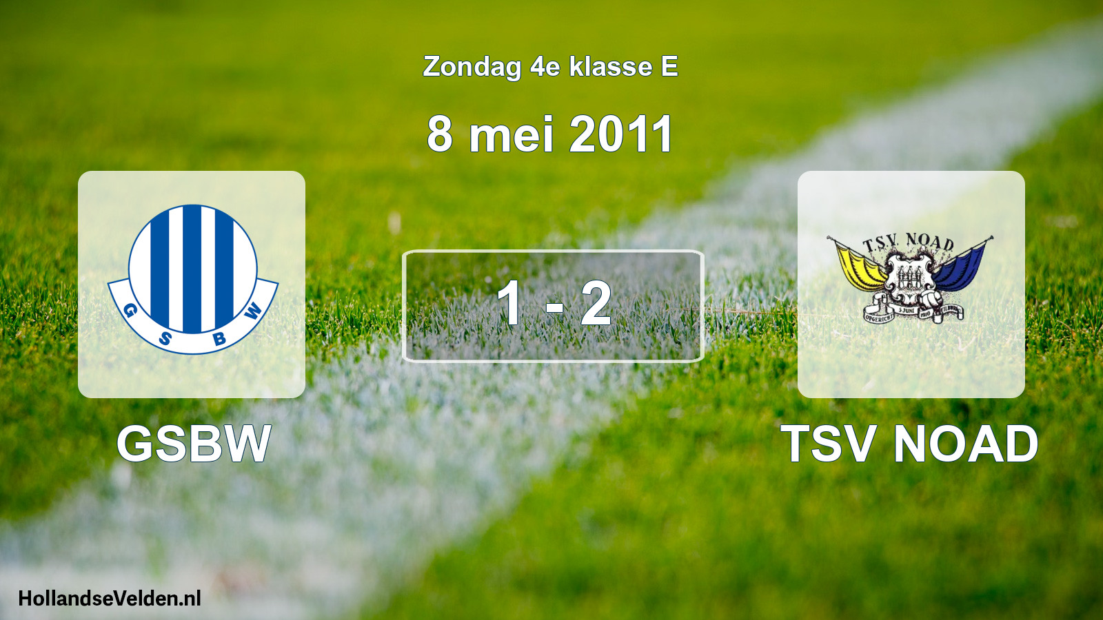 Total number of matches played: GSBW - TSV NOAD 1 - 2 (8 May 2011)
