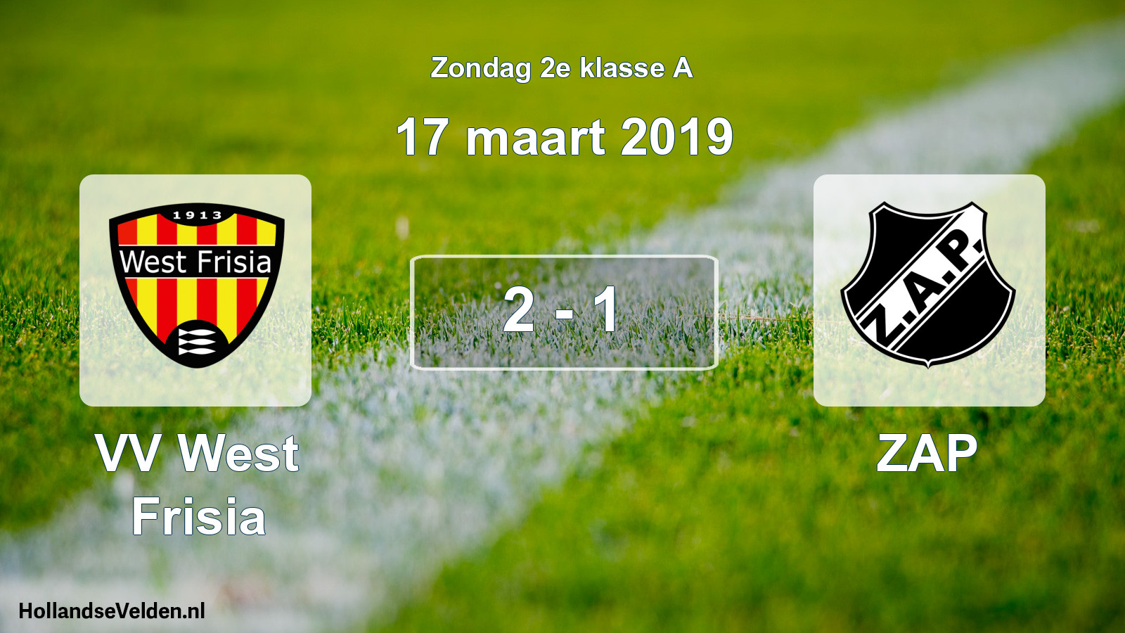Total number of matches played: VV West Frisia - ZAP 2 - 1 (17 March 2019)