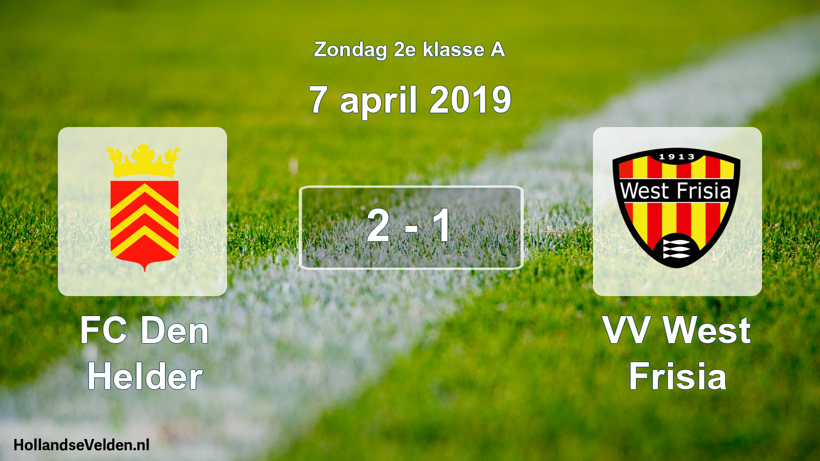 Total number of matches played: FC Den Helder - VV West Frisia 2 - 1 (7 April 2019)