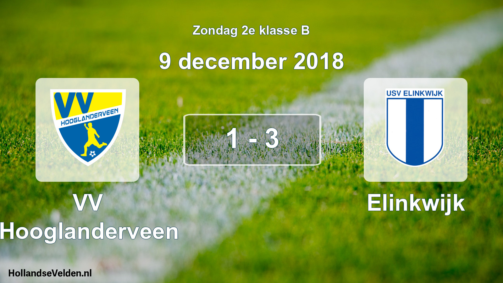 Total number of matches played: VV Hooglanderveen - Elinkwijk 1 - 3 (9 December 2018)