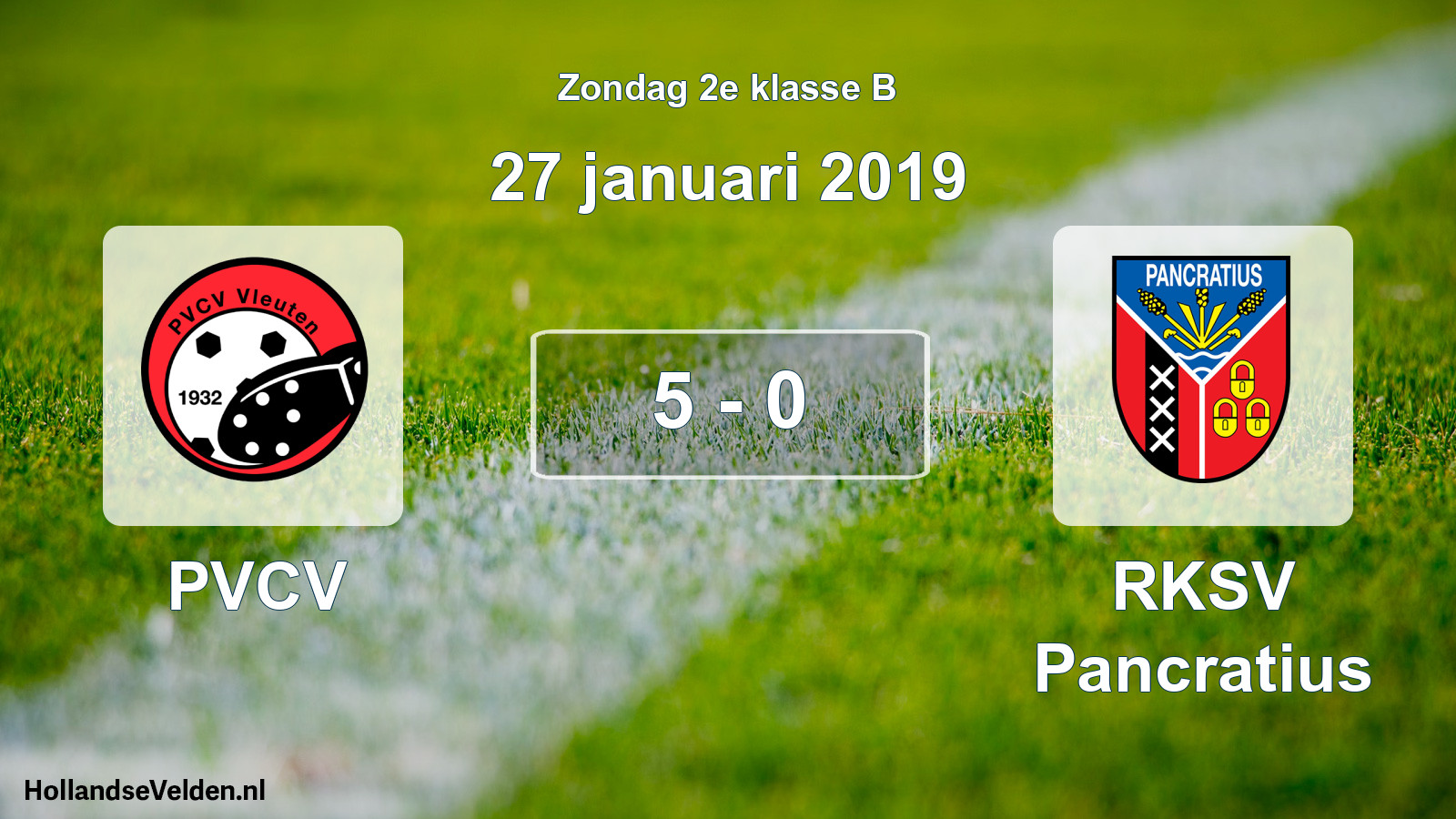 Total number of matches played: PVCV - RKSV Pancratius 5 - 0 (27 January 2019)
