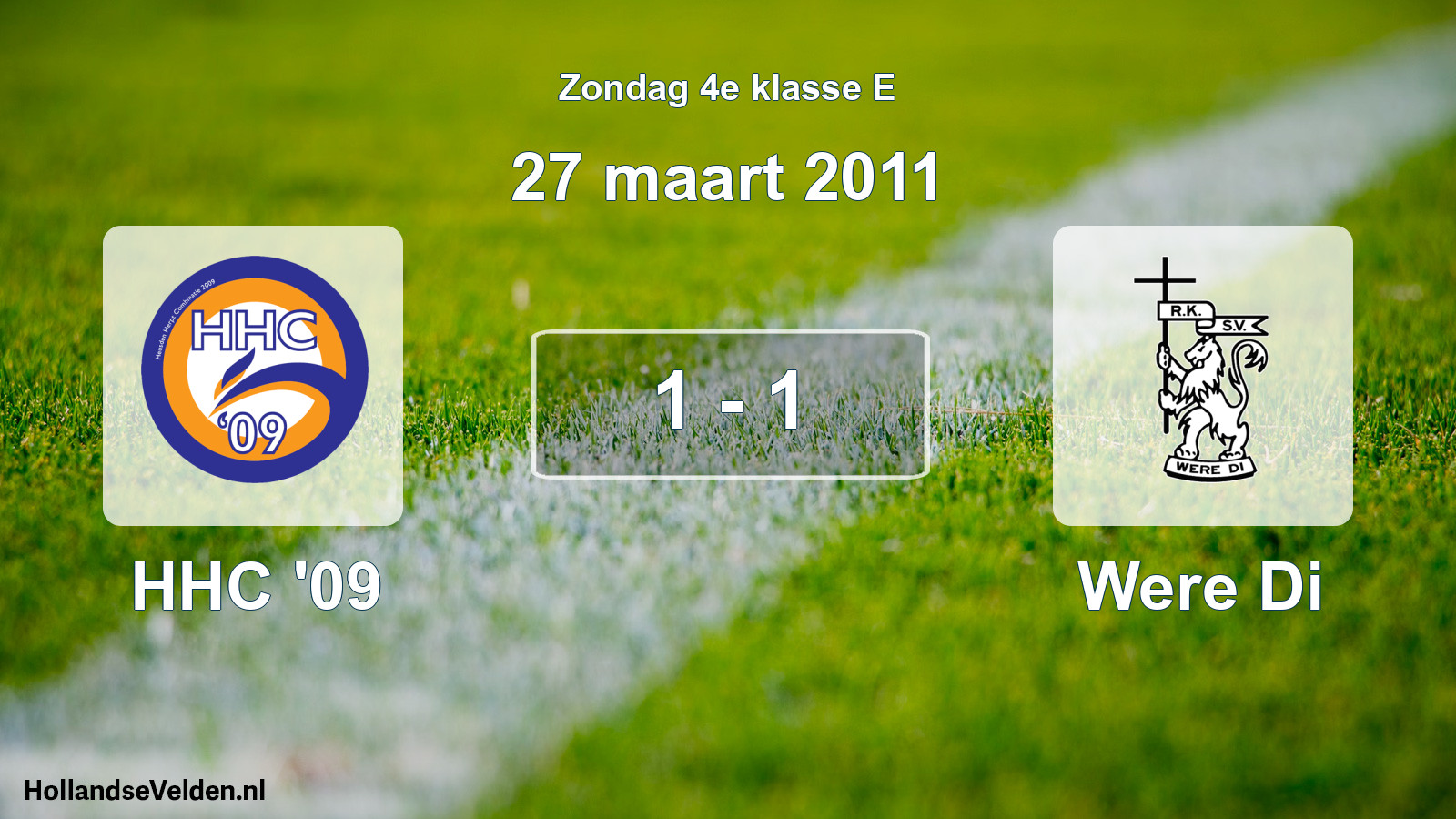 Total number of matches played: HHC '09 - Were Di 1 - 1 (27 March 2011)