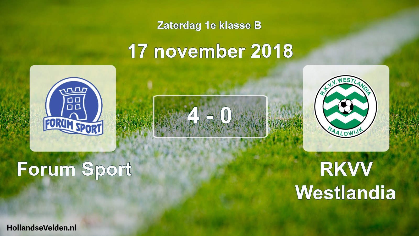 Total number of matches played: Forum Sport - RKVV Westlandia 4 - 0 (17 November 2018)