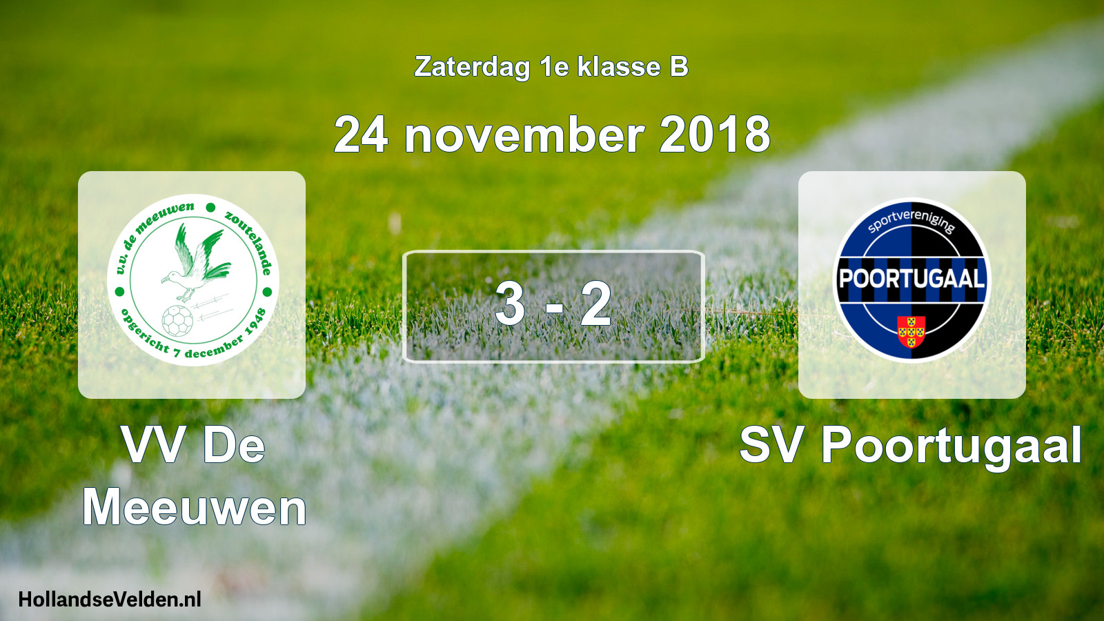 Total number of matches played: VV De Meeuwen - SV Poortugaal 3 - 2 (24 November 2018)