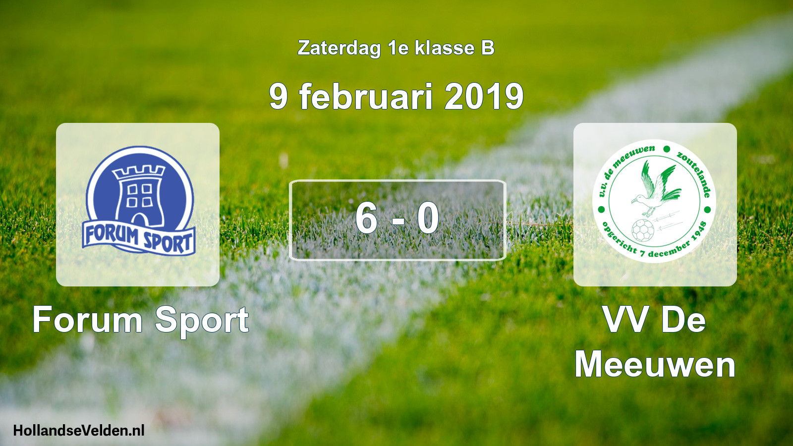 Total number of matches played: Forum Sport - VV De Meeuwen 6 - 0 (9 February 2019)