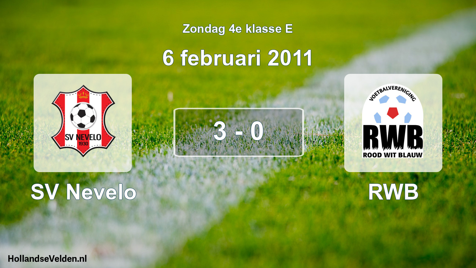 Total number of matches played: SV Nevelo - RWB 3 - 0 (6 February 2011)