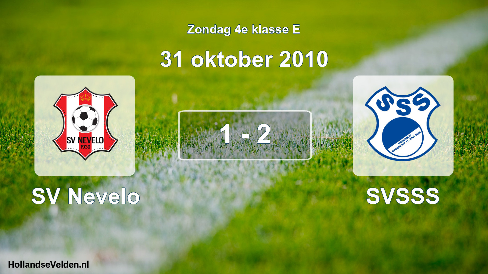 Total number of matches played: SV Nevelo - SVSSS 1 - 2 (31 October 2010)