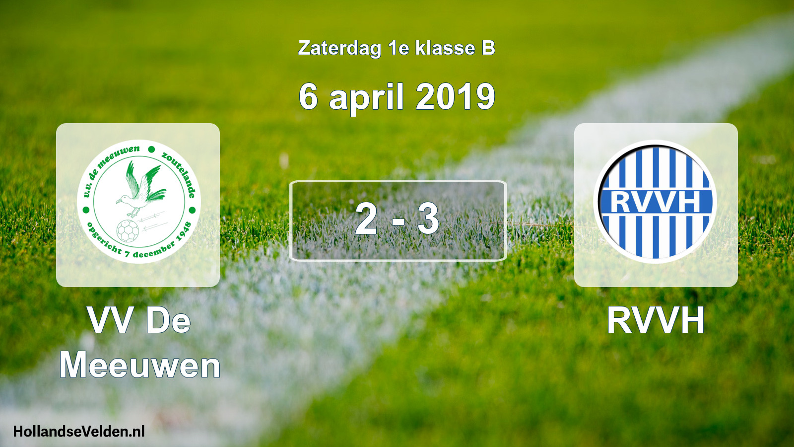 Total number of matches played: VV De Meeuwen - RVVH 2 - 3 (6 April 2019)