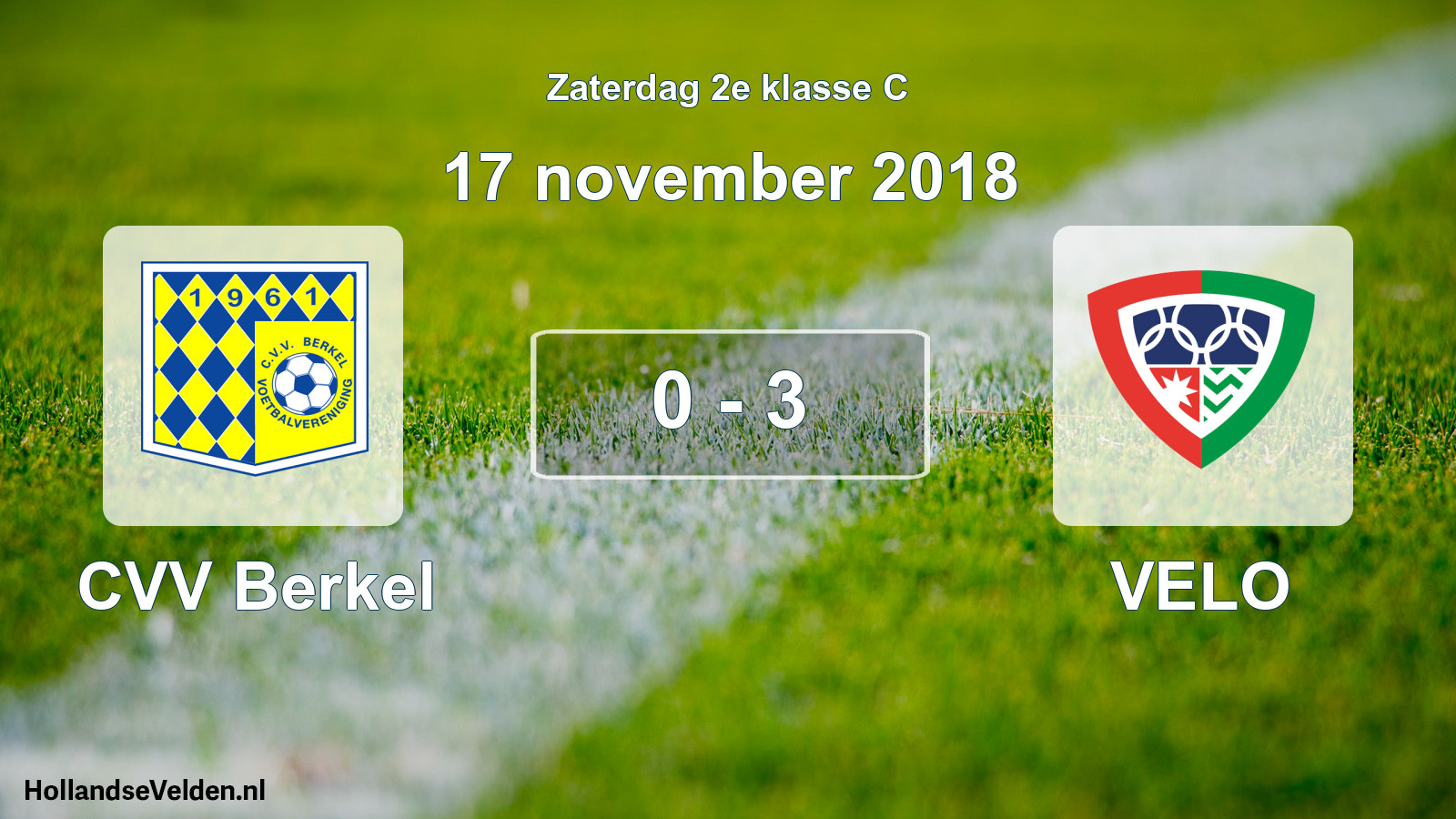 Total number of matches played: CVV Berkel - VELO 0 - 3 (17 November 2018)