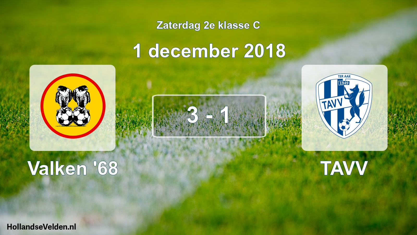 Total number of matches played: Valken '68 - TAVV 3 - 1 (1 December 2018)