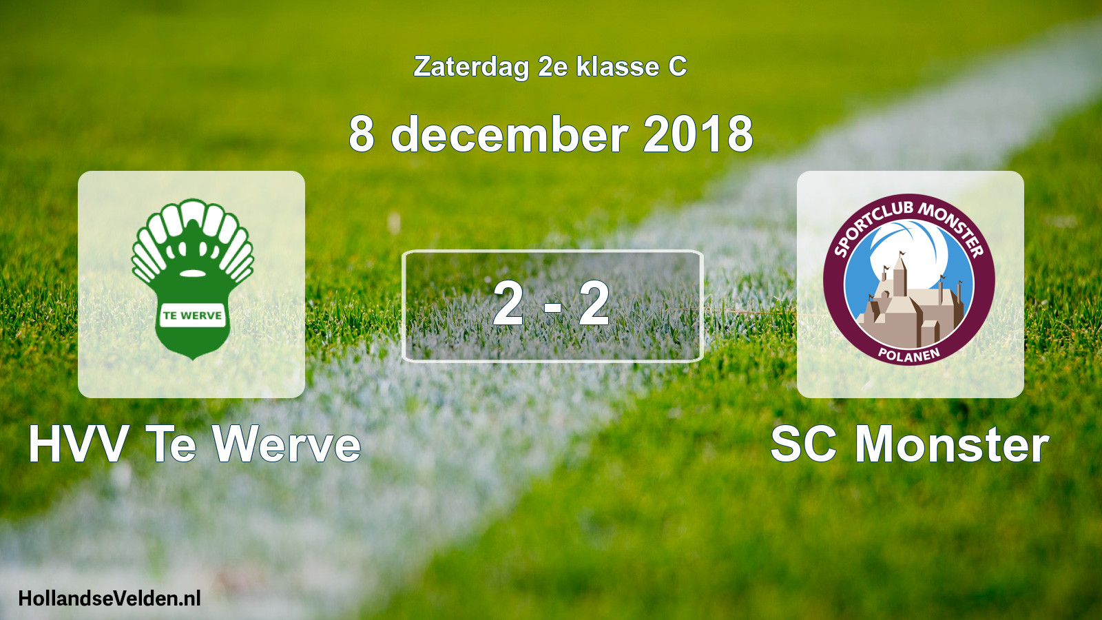 Total number of matches played: HVV Te Werve - SC Monster 2 - 2 (8 December 2018)