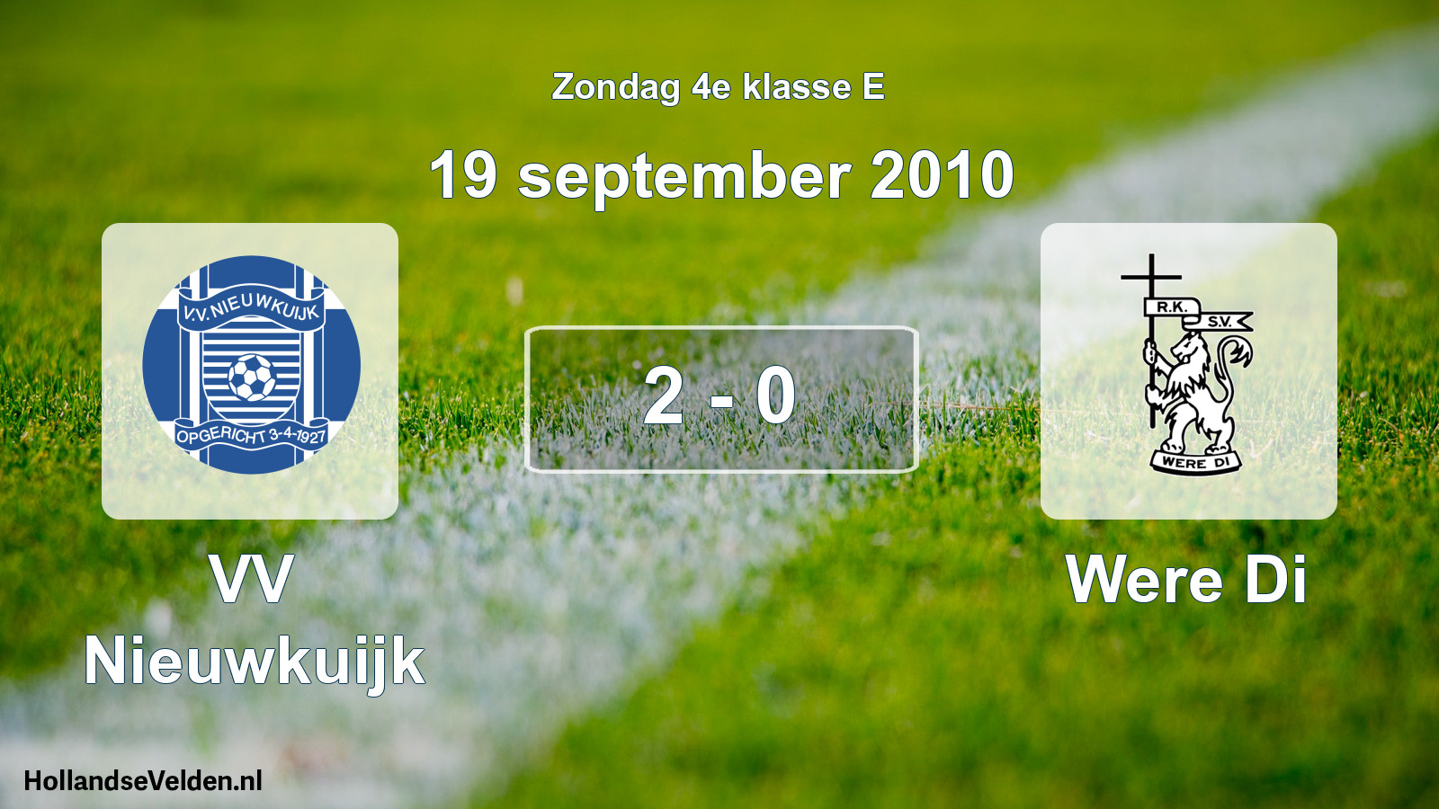 Total number of matches played: VV Nieuwkuijk - Were Di 2 - 0 (19 September 2010)