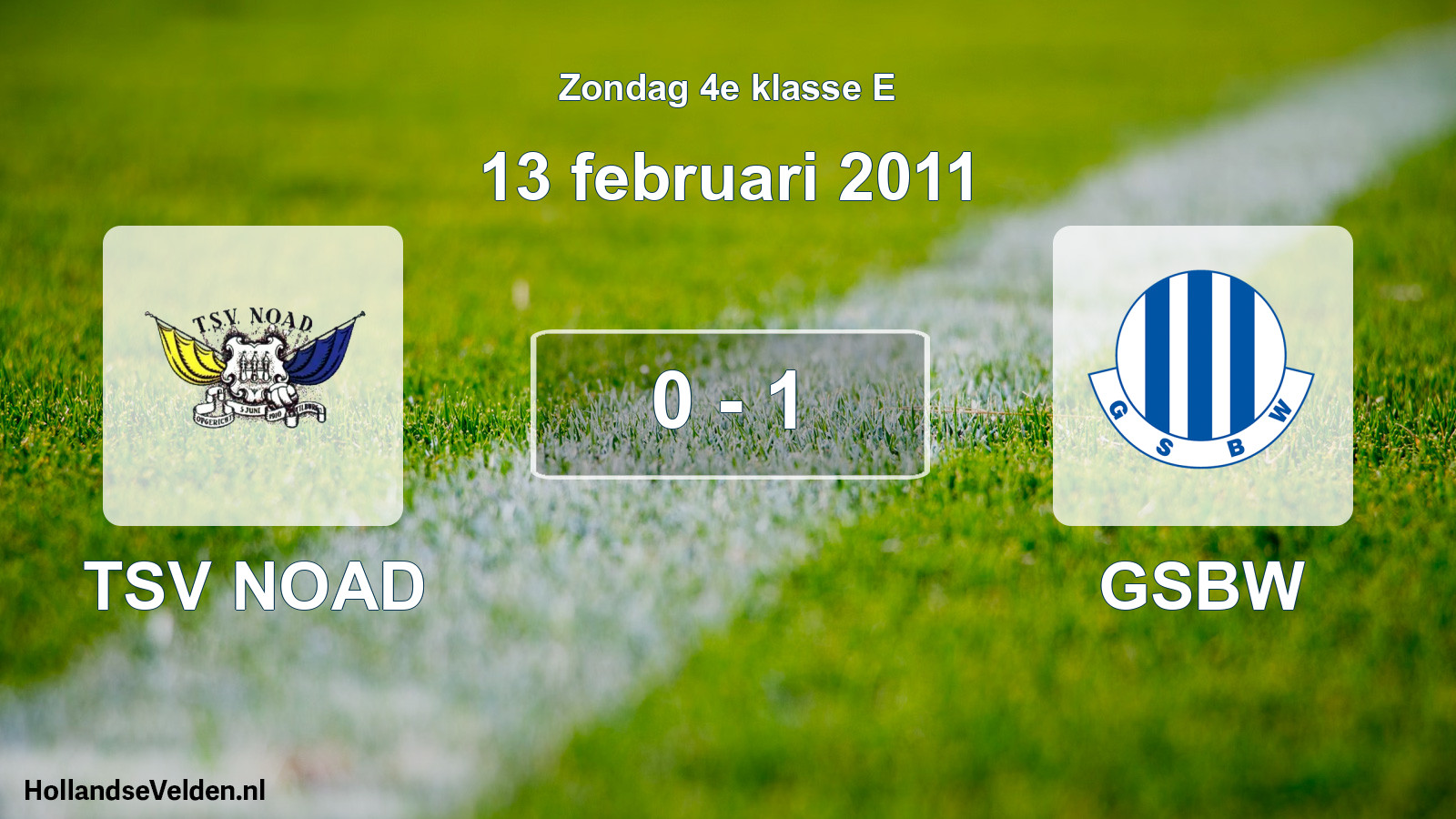 Total number of matches played: TSV NOAD - GSBW 0 - 1 (13 February 2011)