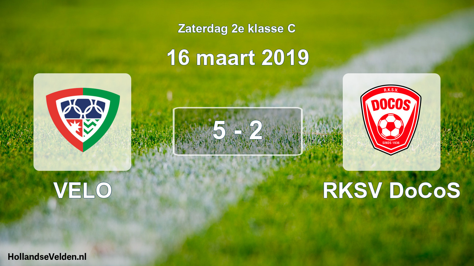 Total number of matches played: VELO - RKSV DoCoS 5 - 2 (16 March 2019)