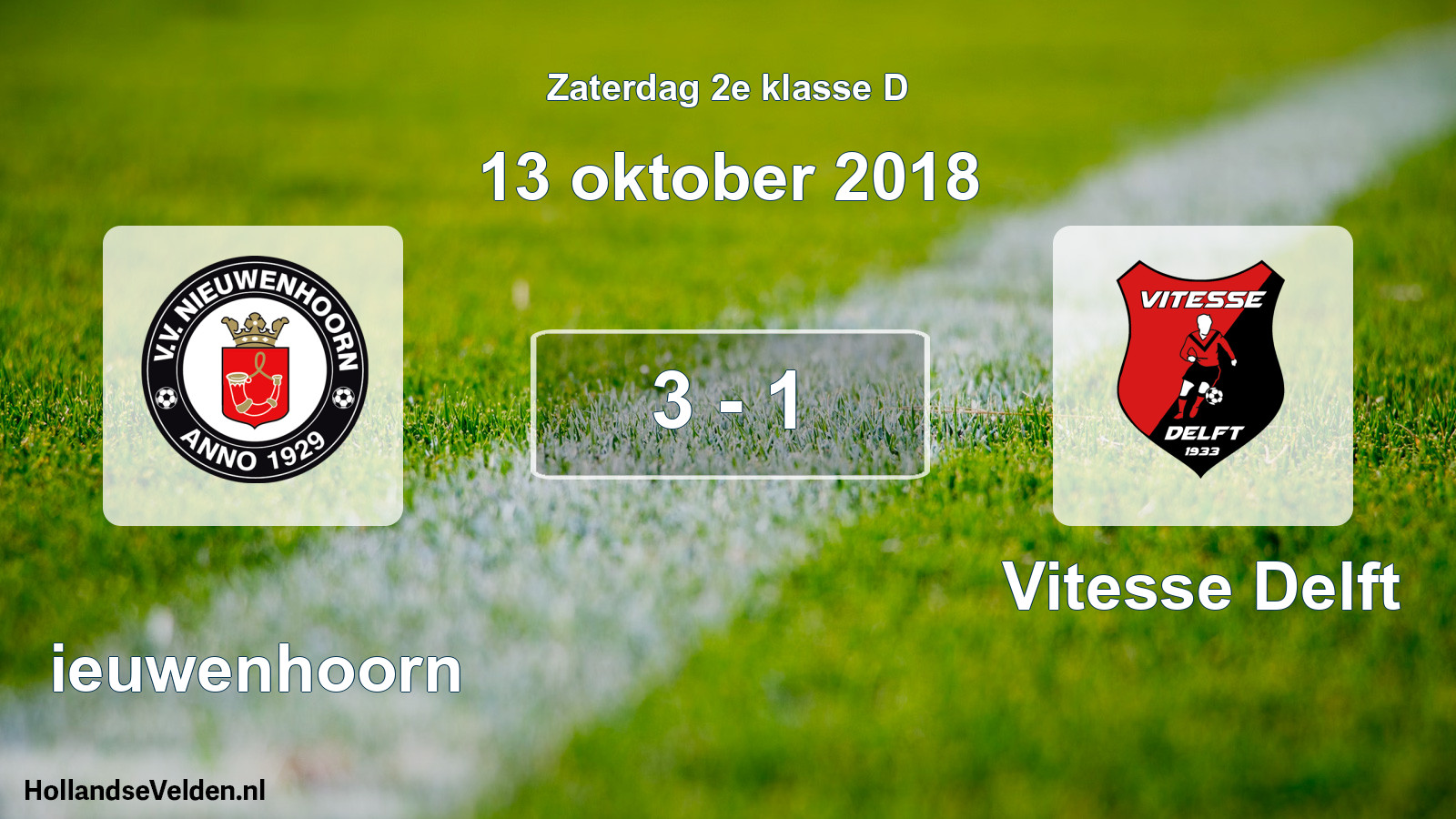 Total number of matches played: Nieuwenhoorn - Vitesse Delft 3 - 1 (13 October 2018)