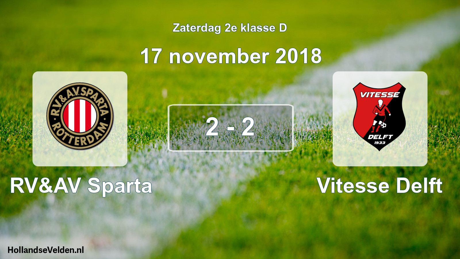 Total number of matches played: RV&AV Sparta - Vitesse Delft 2 - 2 (17 November 2018)