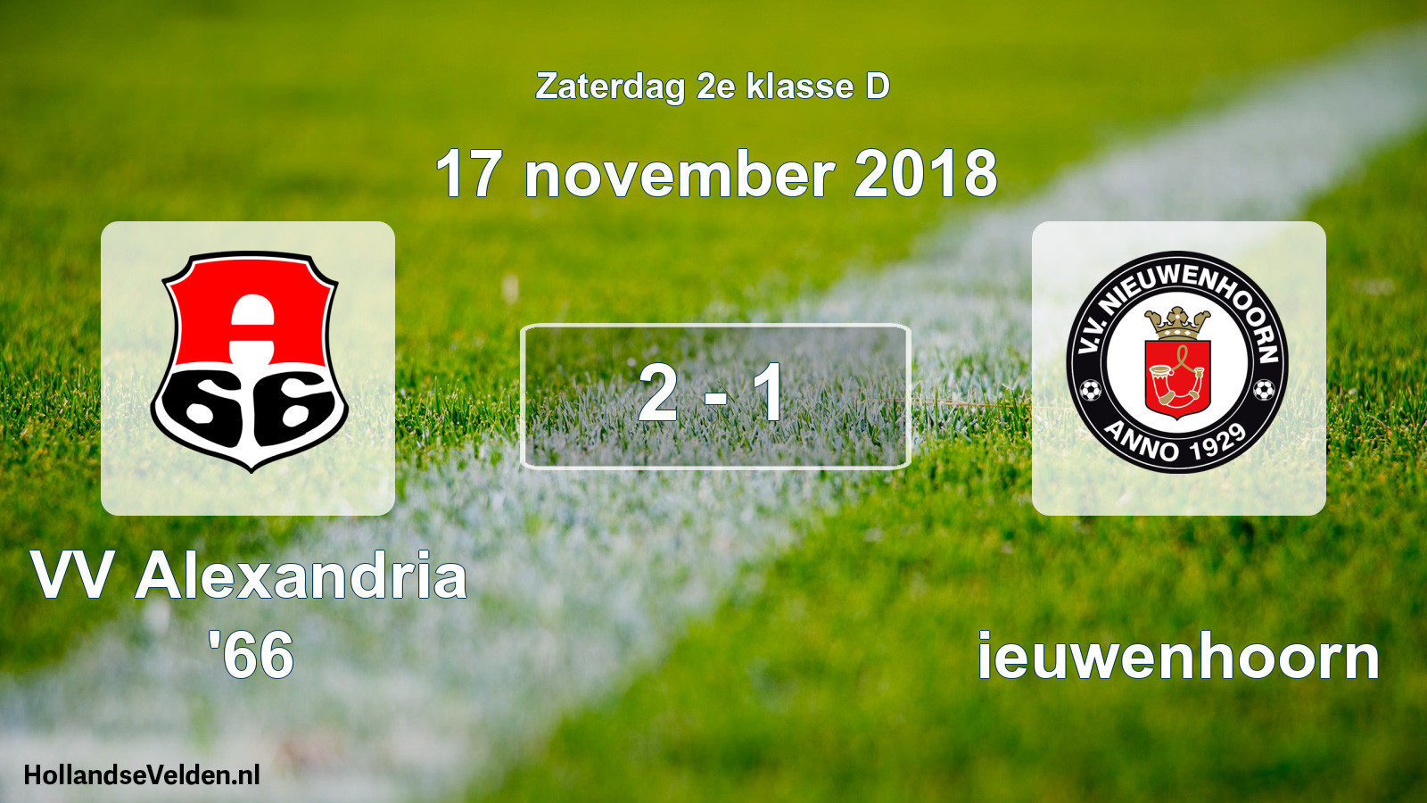 Total number of matches played: VV Alexandria '66 - Nieuwenhoorn 2 - 1 (17 November 2018)
