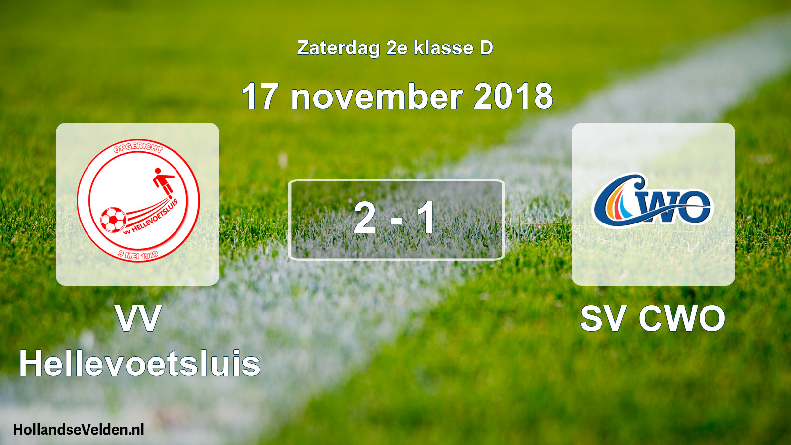 Total number of matches played: VV Hellevoetsluis - SV CWO 2 - 1 (17 November 2018)