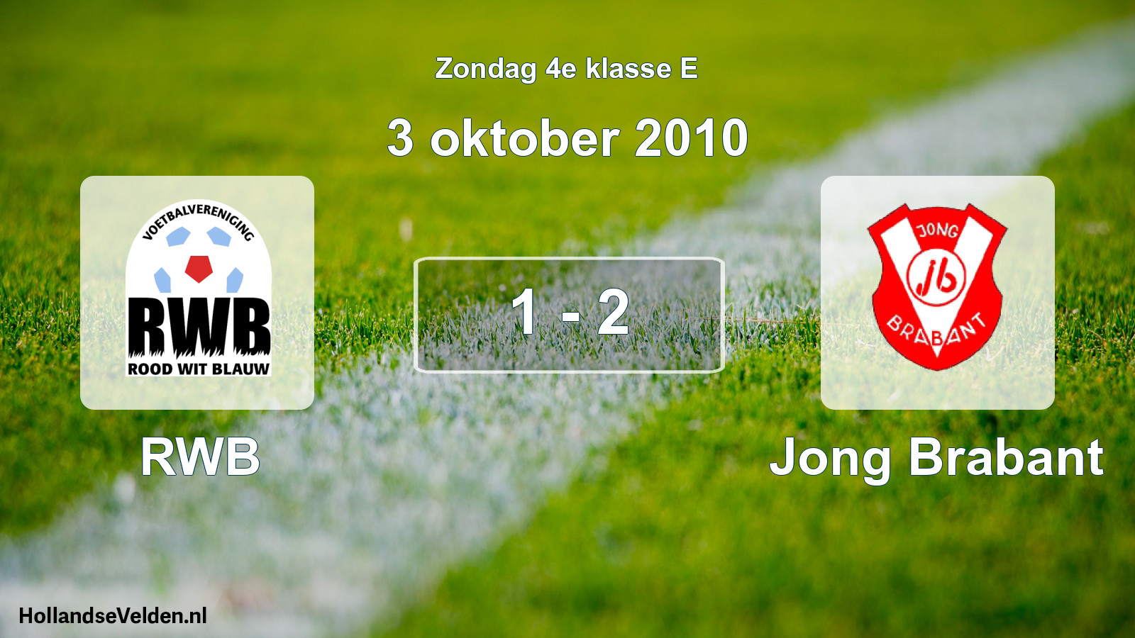 Total number of matches played: RWB - Jong Brabant 1 - 2 (3 October 2010)