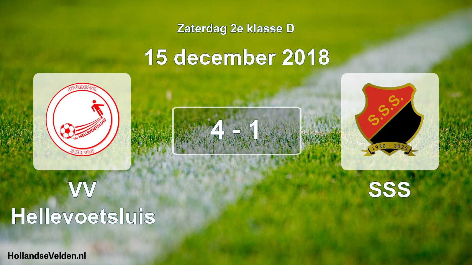 Total number of matches played: VV Hellevoetsluis - SSS 4 - 1 (15 December 2018)