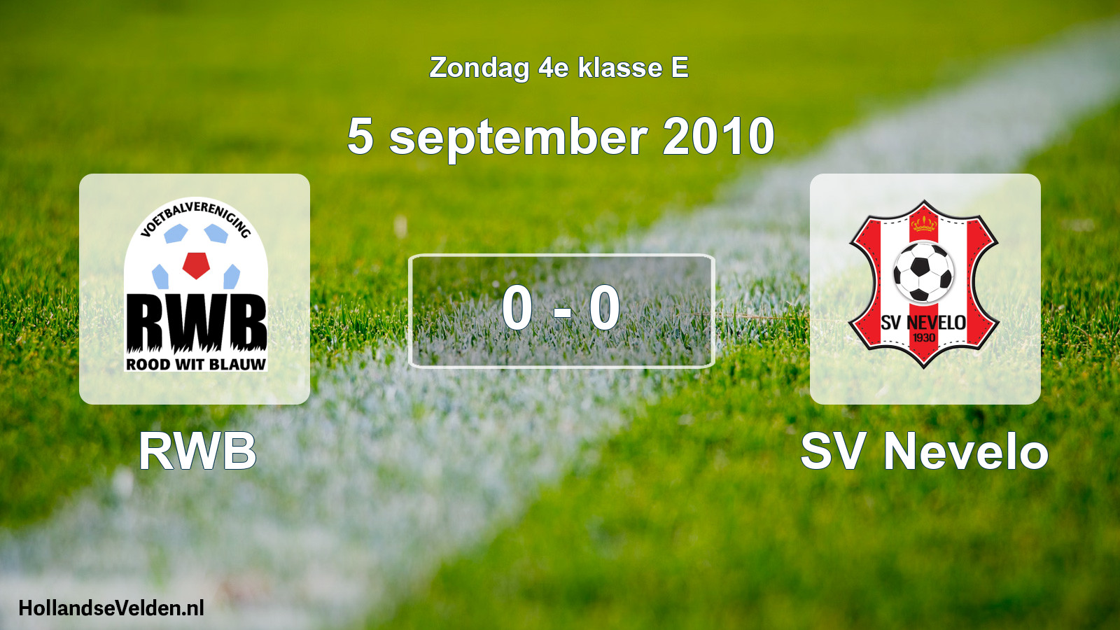 Total number of matches played: RWB - SV Nevelo 0 - 0 (5 September 2010)