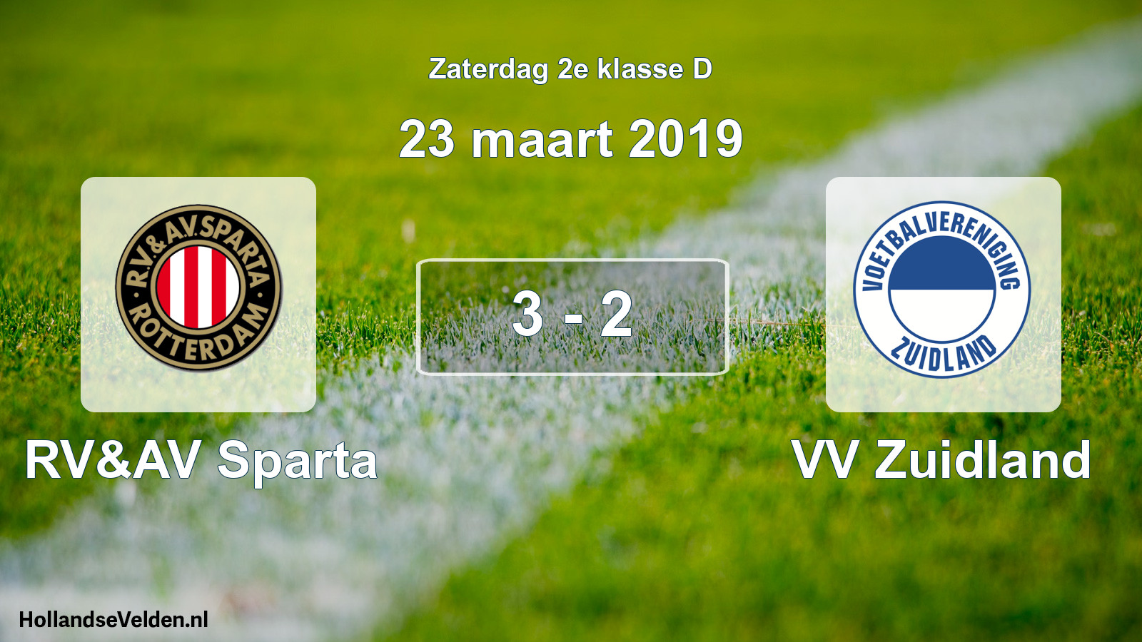 Total number of matches played: RV&AV Sparta - VV Zuidland 3 - 2 (23 March 2019)
