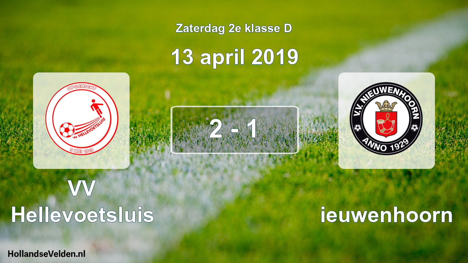 Total number of matches played: VV Hellevoetsluis - Nieuwenhoorn 2 - 1 (13 April 2019)