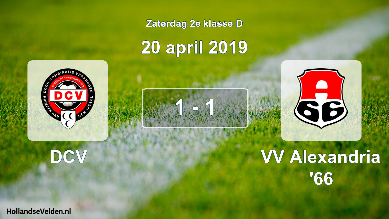 Total number of matches played: DCV - VV Alexandria '66 1 - 1 (20 April 2019)