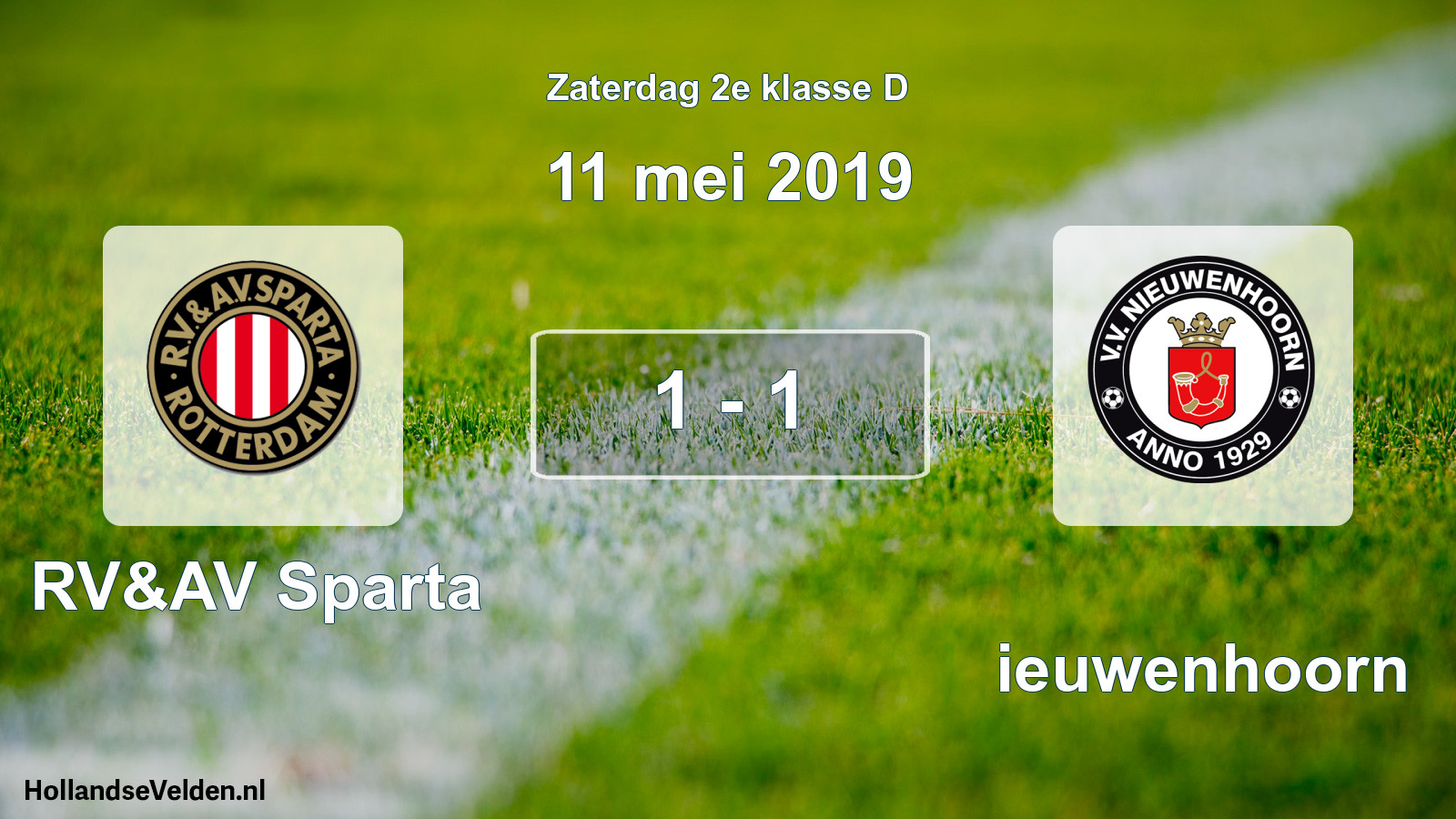 Total number of matches played: RV&AV Sparta - Nieuwenhoorn 1 - 1 (11 May 2019)