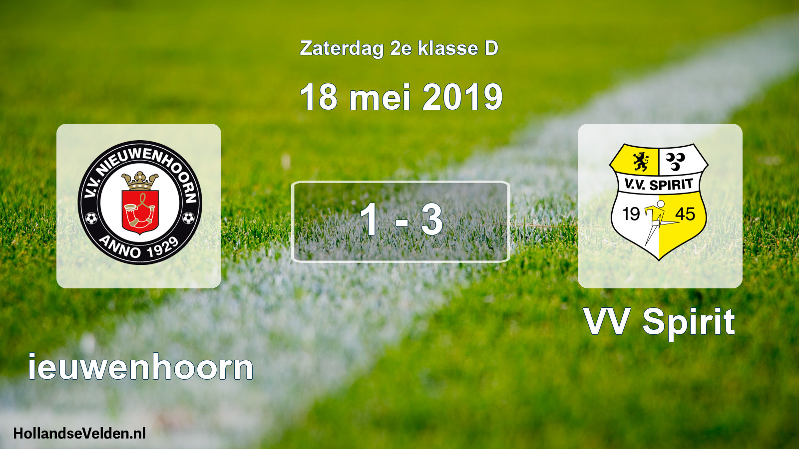 Total number of matches played: Nieuwenhoorn - VV Spirit 1 - 3 (18 May 2019)