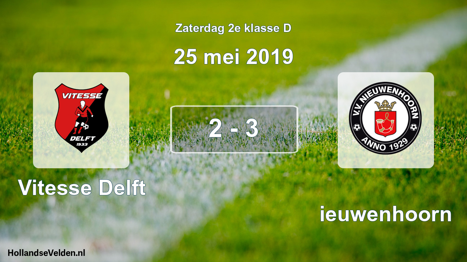 Total number of matches played: Vitesse Delft - Nieuwenhoorn 2 - 3 (25 May 2019)