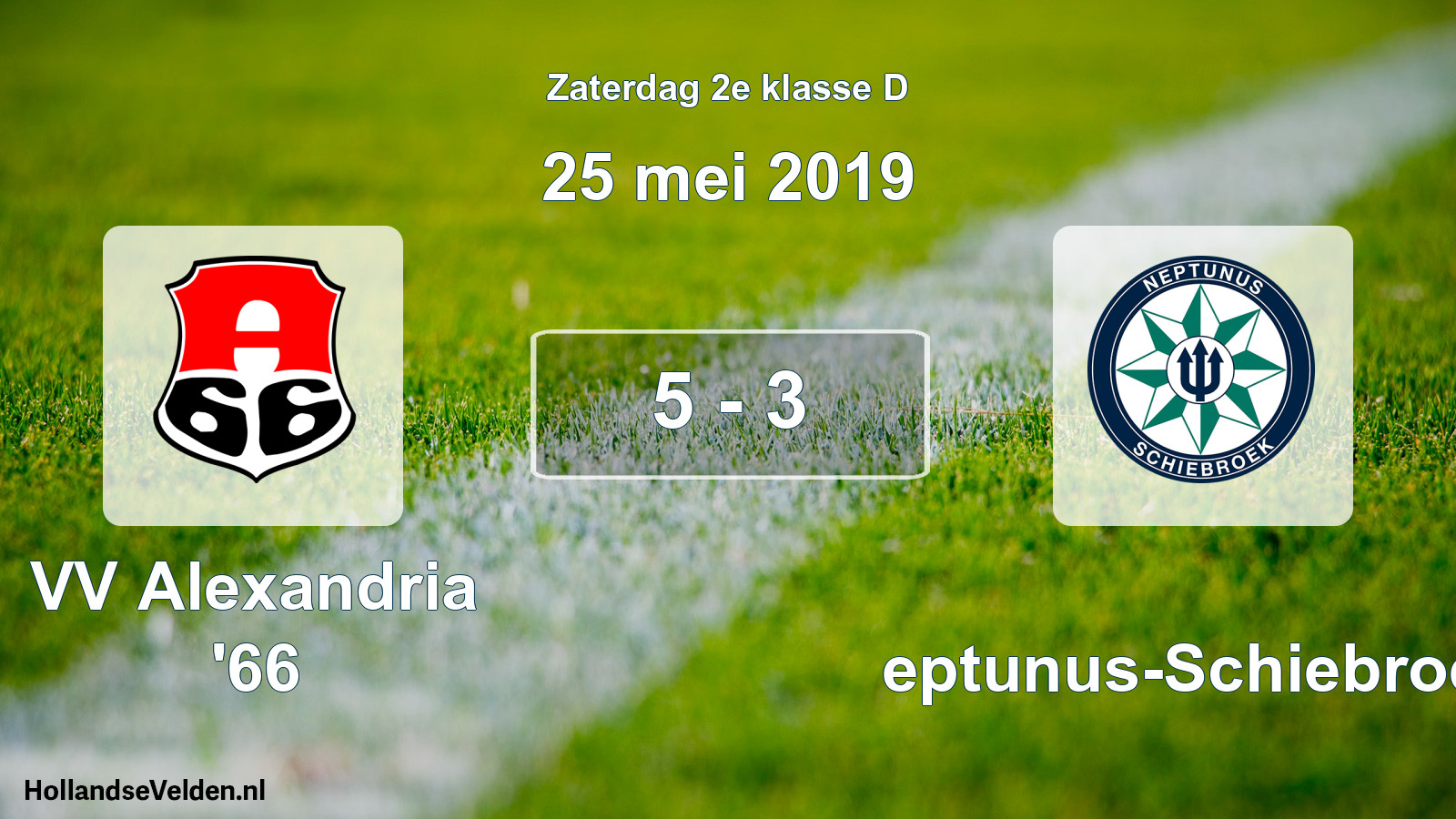Total number of matches played: VV Alexandria '66 - Neptunus-Schiebroek 5 - 3 (25 May 2019)