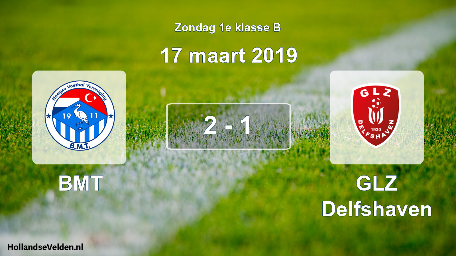 Total number of matches played: BMT - GLZ Delfshaven 2 - 1 (17 March 2019)