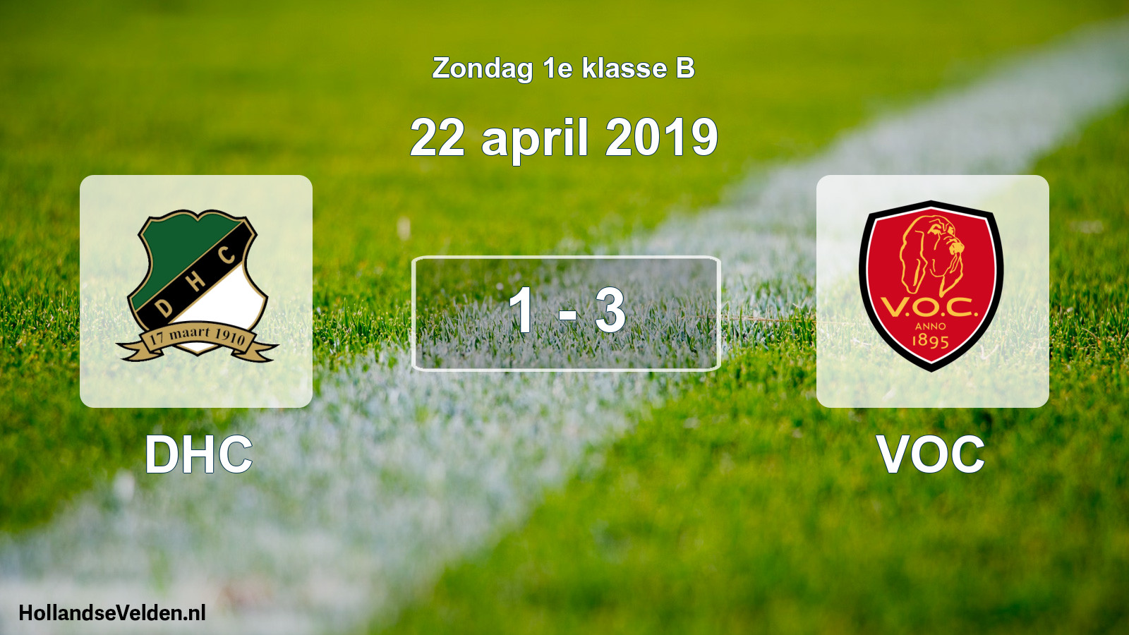 Total number of matches played: DHC - VOC 1 - 3 (22 April 2019)