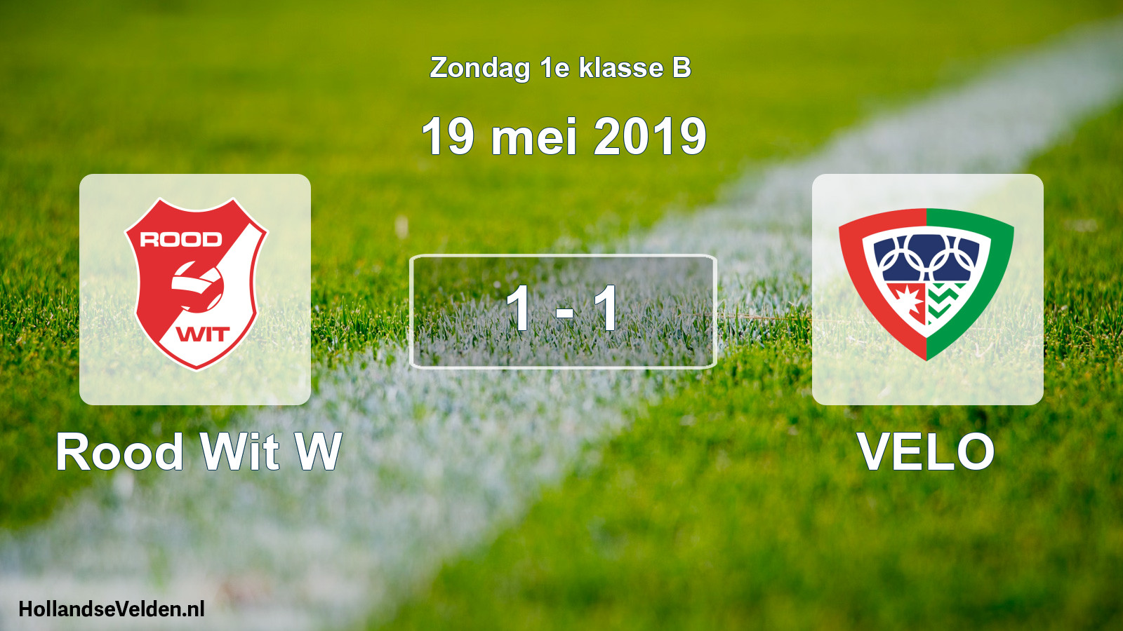Total number of matches played: Rood Wit W - VELO 1 - 1 (19 May 2019)
